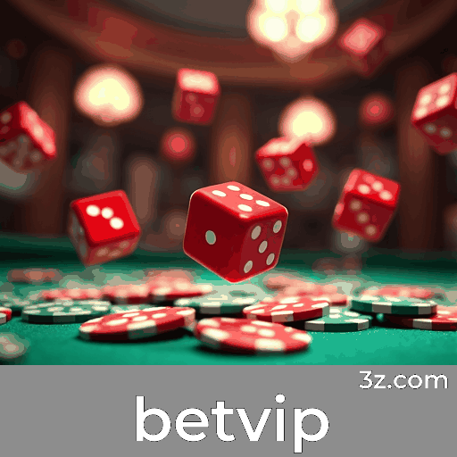 betvip: Plataforma de Cassino Online Confiável