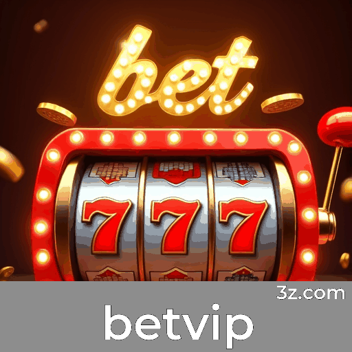 Betvip e Bônus: Estratégia Inteligente de Valor